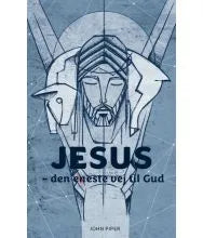 Jesus - den eneste vej til Gud LMBE