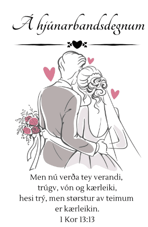 ymisk kort Manna.fo Hjúnarband - 1 Kor 13:13