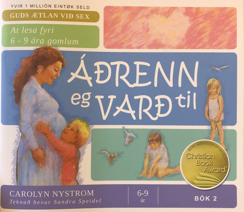 Áðrenn eg varð til Børn og uppaling Bøkur