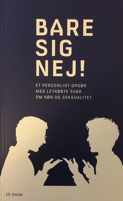 Bare sig nej! Kristna lívið Bøkur
