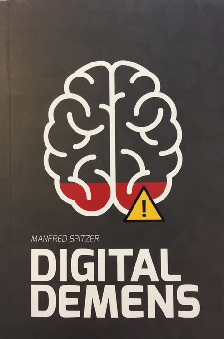 Digital demens Børn og uppaling Bøkur