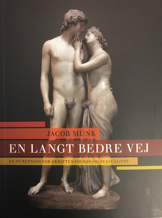 En langt bedre vej Hjúnaband/kynslív Bøkur