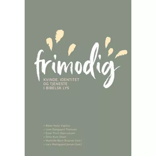 Frimodig – Kvinde, identitet og tjeneste Kristna lívið Bøkur