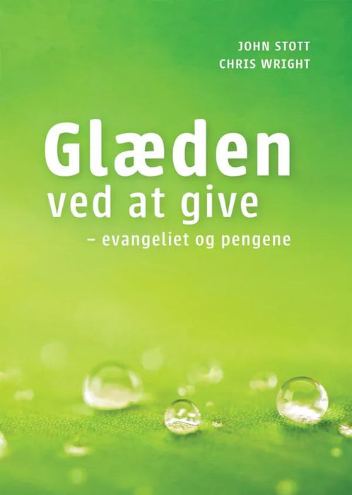 Glæden ved at give - evangeliet og pengene Peningur og ogn Bøkur