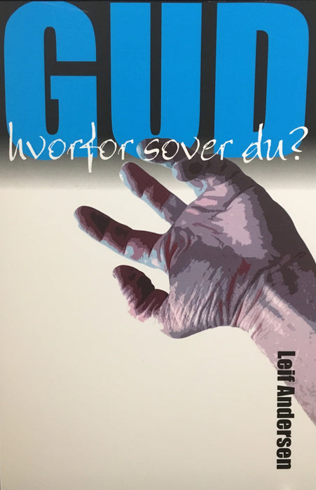 Gud, hvorfor sover du? Sálarrøkt Bøkur