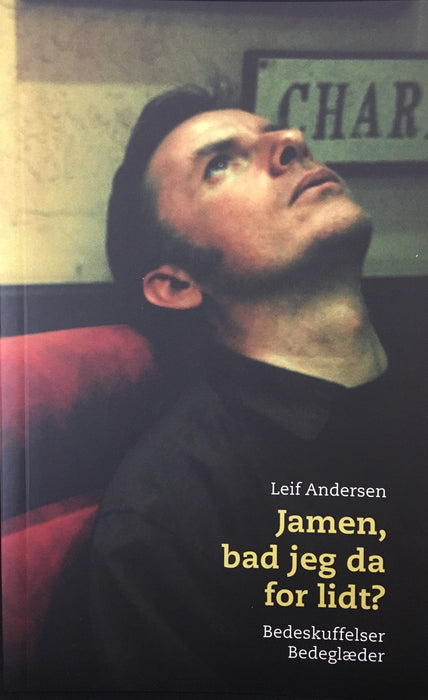 Jamen, bad jeg da for lidt? Bøn Bøkur