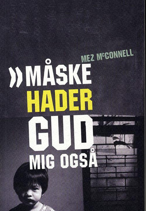 Måske hader Gud mig også Lívssøgur Bøkur