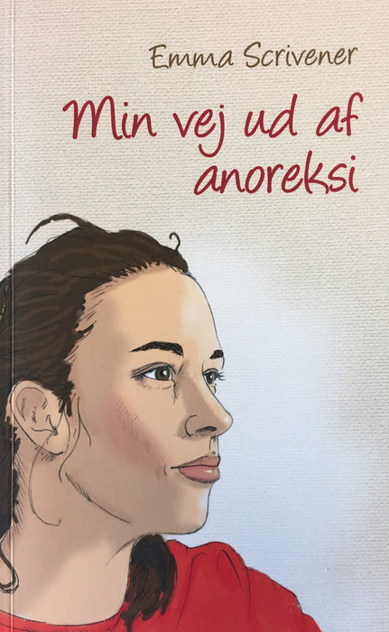 Min vej ud af anoreksi Lívssøgur Bøkur