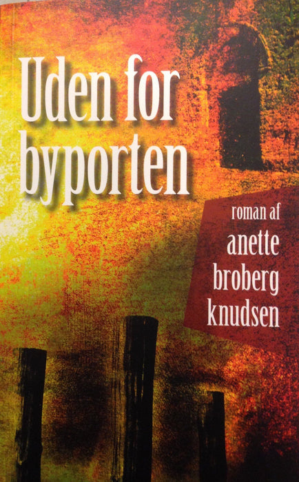 Uden for byporten Skaldsøgur Bøkur
