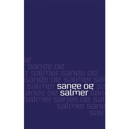 Sange og Salmer - foreningsudgave