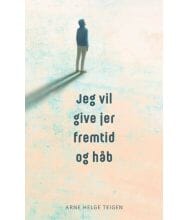 Jeg vil give jer fremtid og håb LMBE 