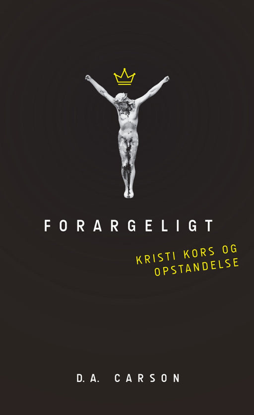 Forargeligt - kristi kors og opstandelse Manna.fo 